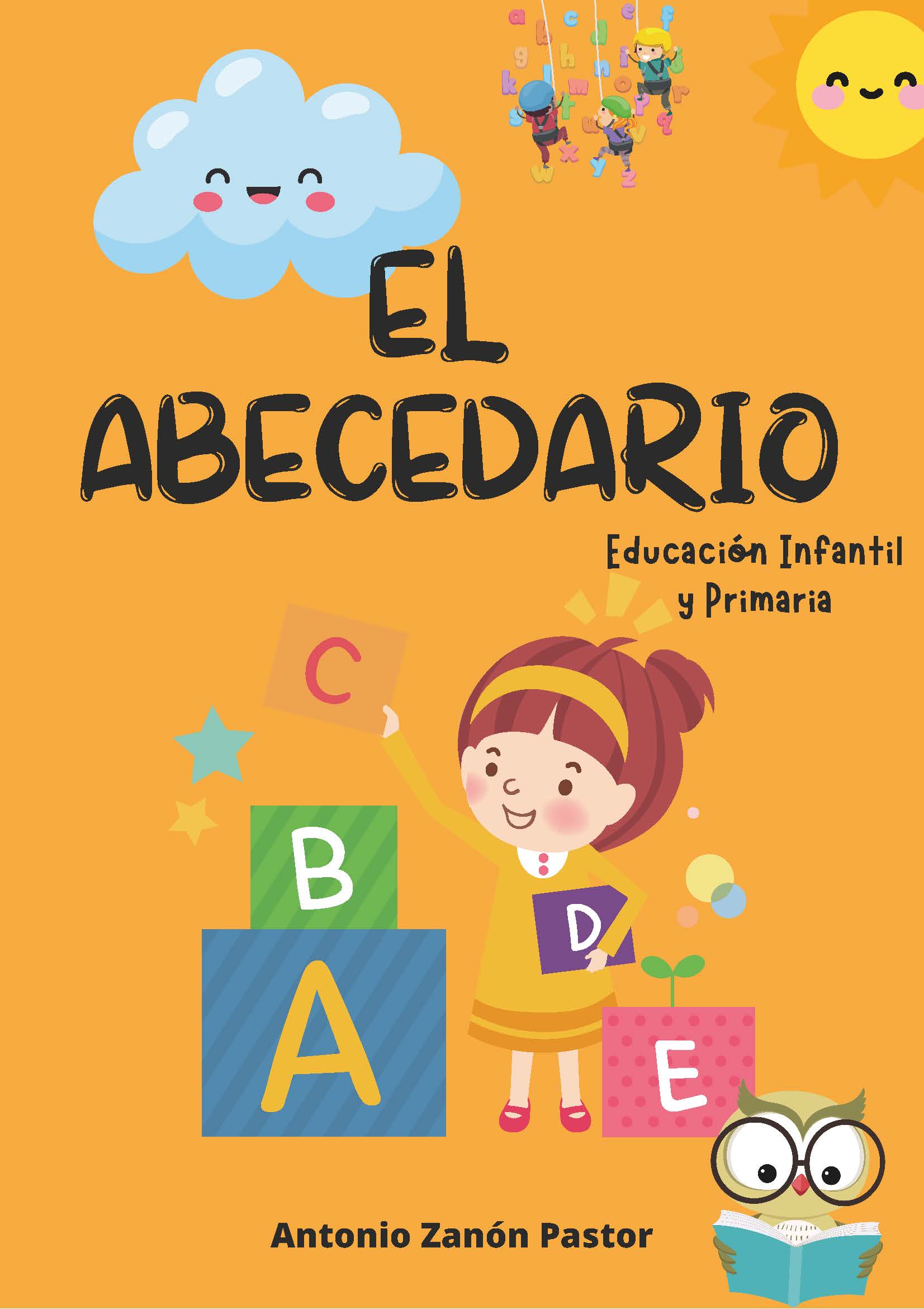 El abecedario. Educación infantil y primaria