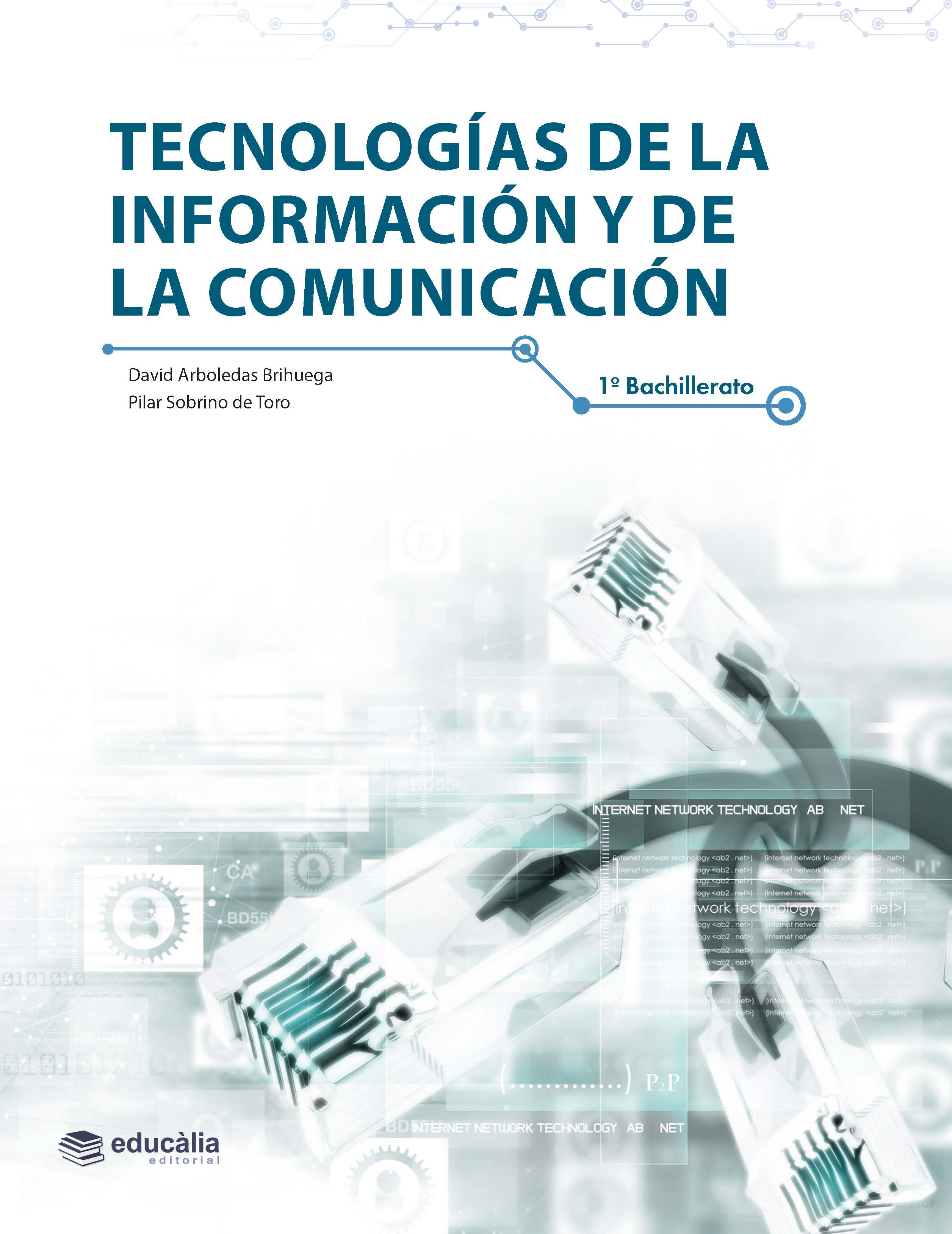 Tecnologías de la información y de la comunicación. 1º Bachillerato