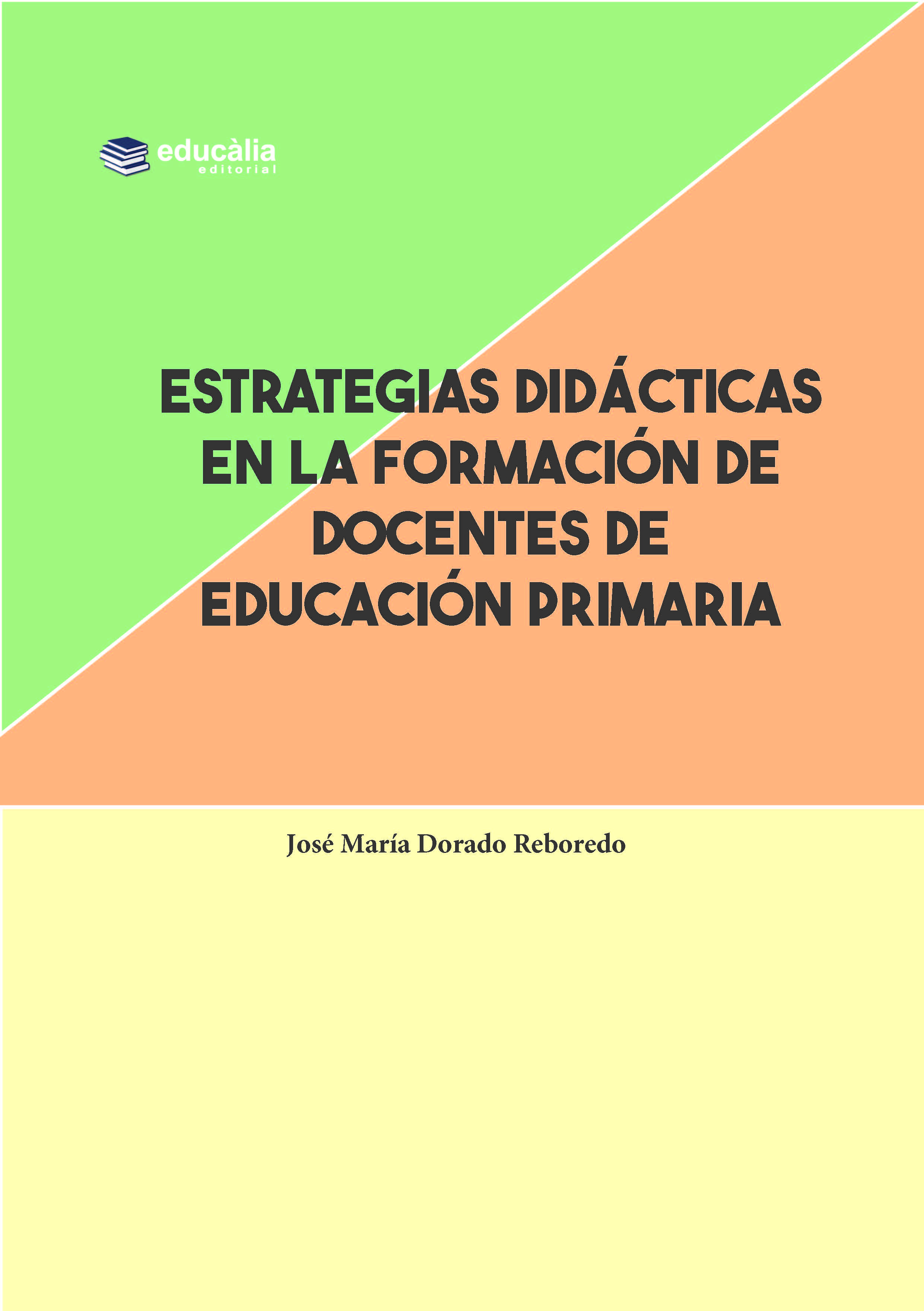 Estretegias didácticas en al formación de docentes de Educación Primaria