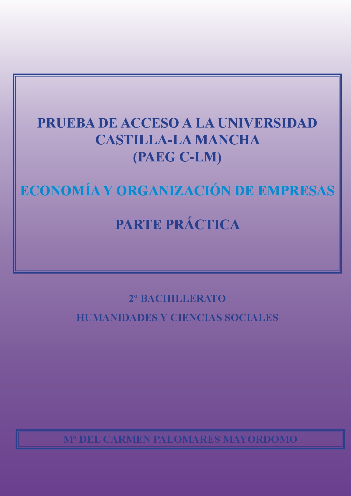 Economía y org. de empresas. Castilla-La Mancha