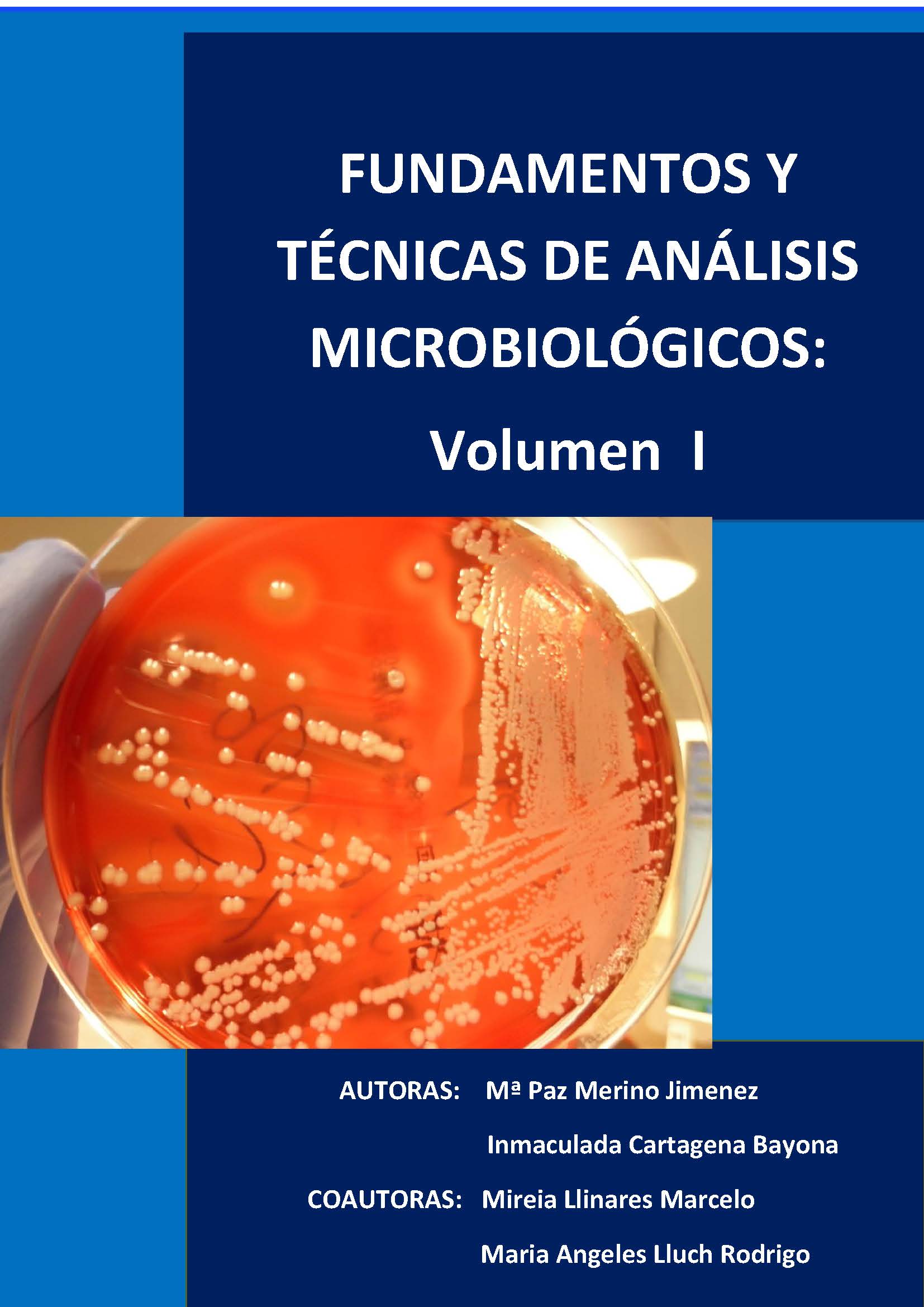 Fundamentos y técnicas de análisis microbiológicos