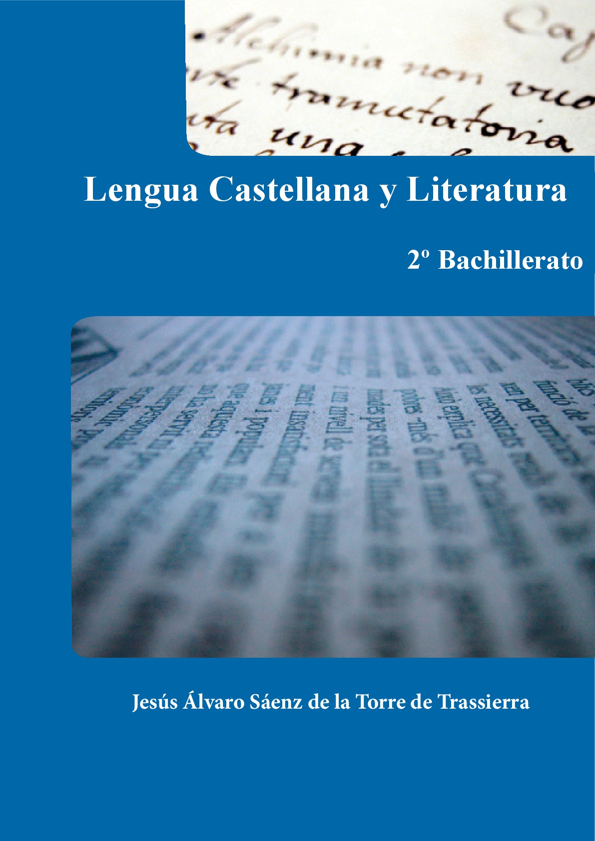 Lengua castellana y literatura 2º Bachillerato