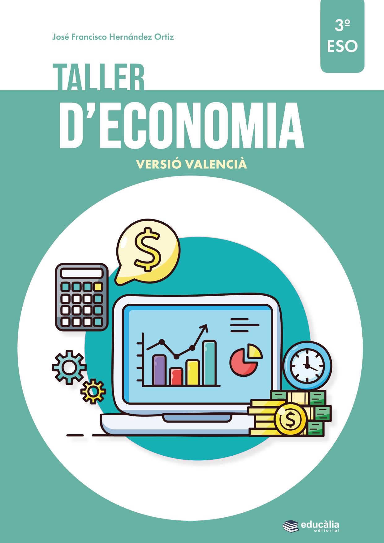 TALLER D'ECONOMIA 3º ESO - VERSIÓ VALENCIÀ