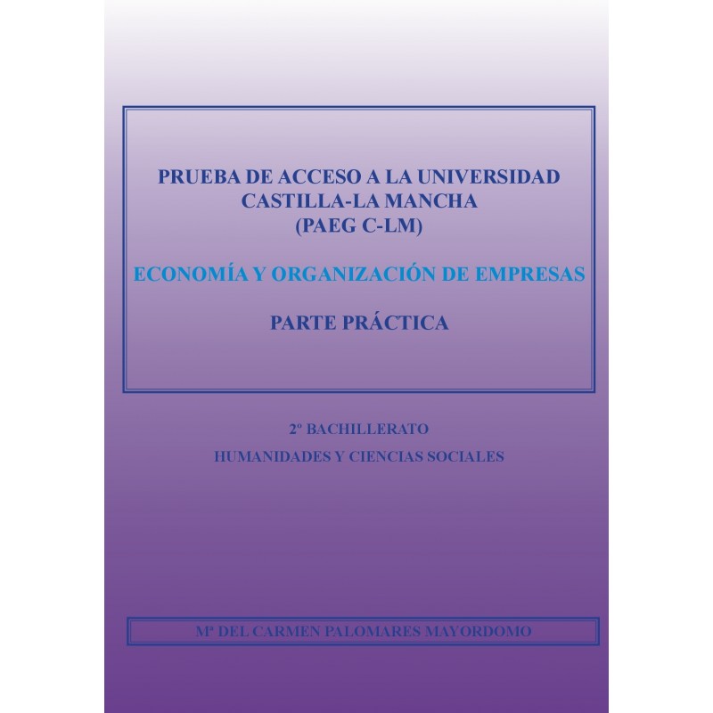 Economía y org. de empresas. Castilla la Mancha