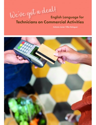 We've got a deal! English Language for Technicians on Commercial Activities