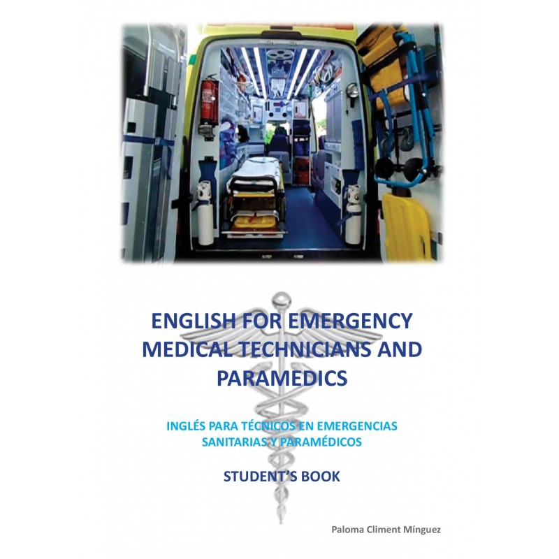 English for Emergency medical technicians and paramedics