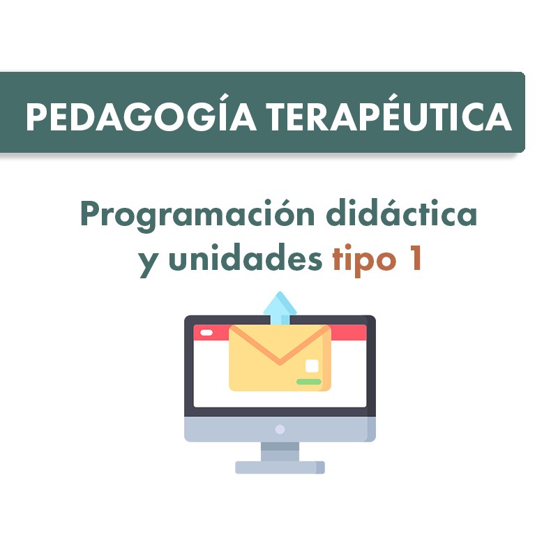 Programación y Unidades Didácticas tipo 1 Pedagogía Terapéutica (castellano)