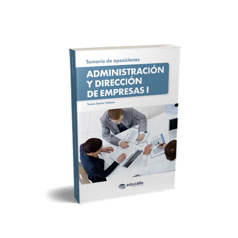 Temario Administración y Dirección de Empresas I (castellano)
