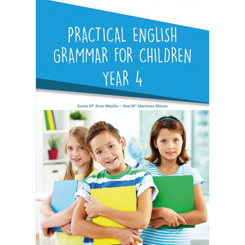 Practical English Grammar for Children - Year 4