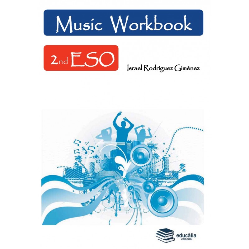 Music 2º ESO. Workbook