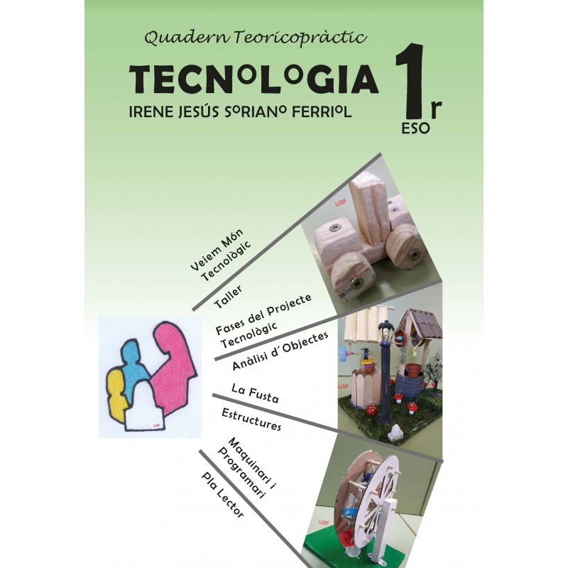 Quadern Teòric-Pràctic Tecnologia 1r ESO (Valencià)