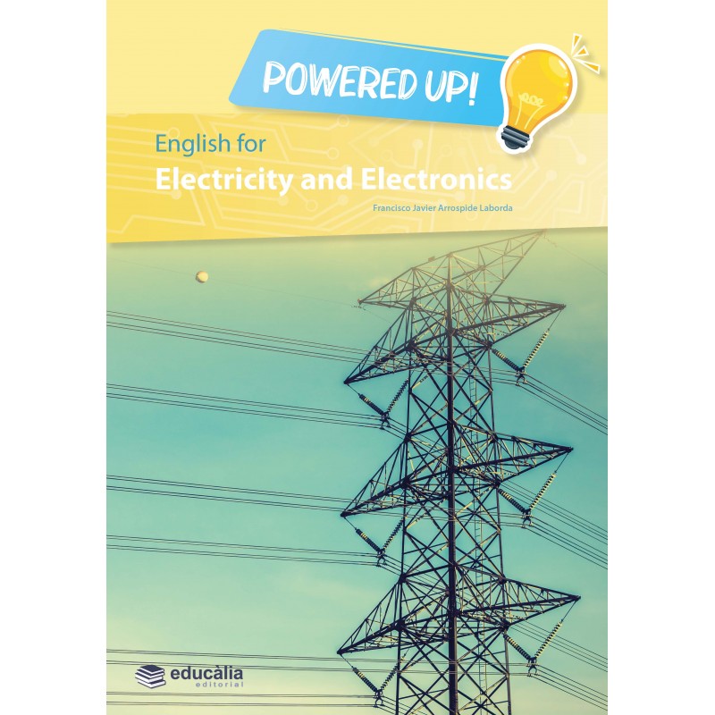 English for Electricity and Electronics - Powered Up!