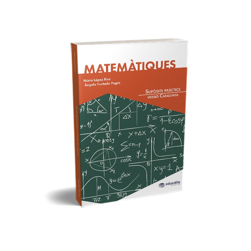 Supòsits pràctics Matemàtiques - versió Catalunya