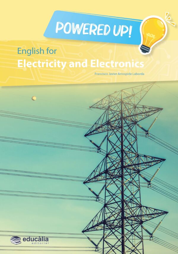 English for Electricity and Electronics - Powered Up!